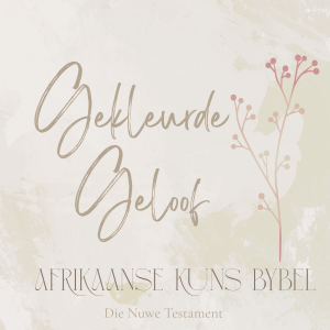 Gekleurde Geloof Nuwe Testament Bybel